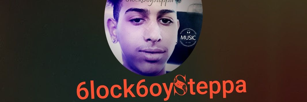 6lock6oySteppa's profile banner image