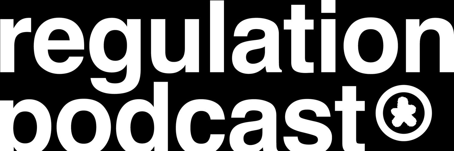 The Regulation Pod's banner