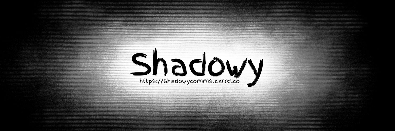 Shadowy | COMISSÕES ABERTAS's banner
