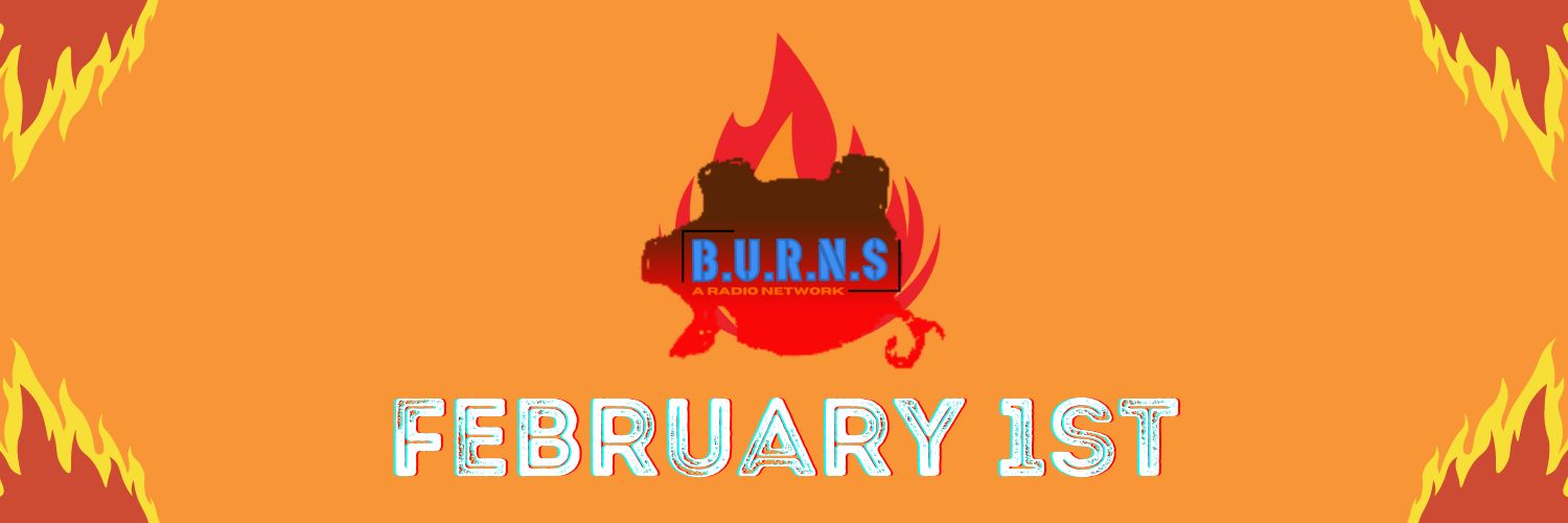 B.U.R.N.S. (A Sports Radio Network) banner