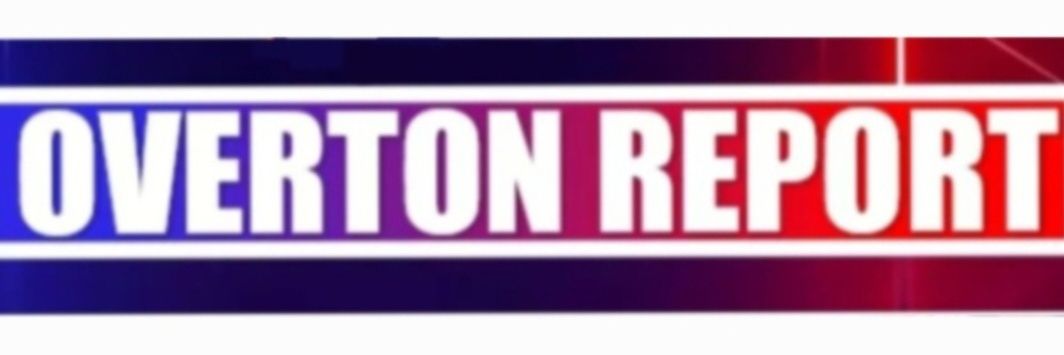 The Overton Report's banner