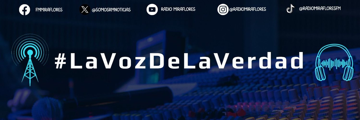 Radio Miraflores #LaVozDeLaVerdad Profile Banner