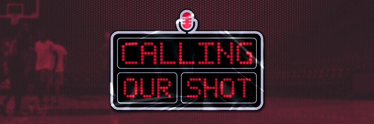 Calling Our Shot banner