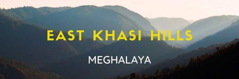 DC East Khasi Hills, Shillong banner