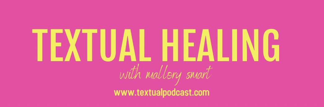 Textual Healing with Mallory Smart banner