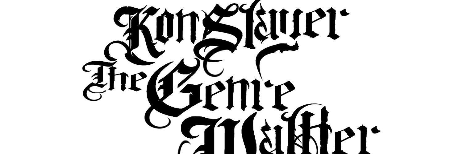 KonSlayer the Genre-Walker's banner