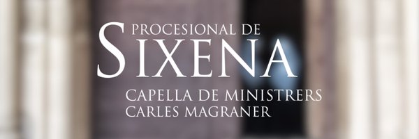 Capella de Ministrers Profile Banner