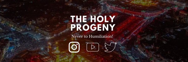 The Holy Progeny Profile Banner