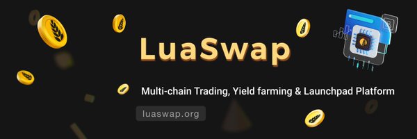 LuaSwap | $LUA Profile Banner