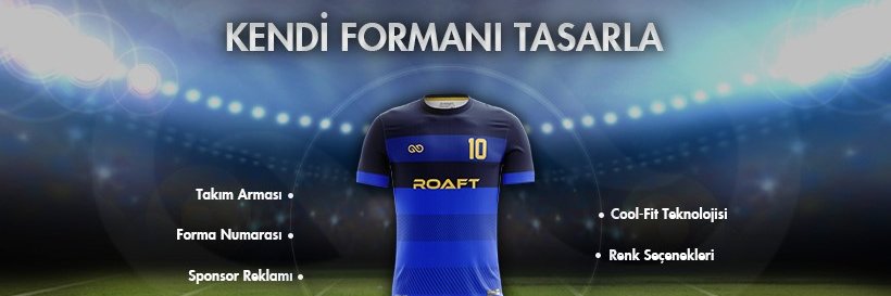 Roaft - Forma Yaptırma banner