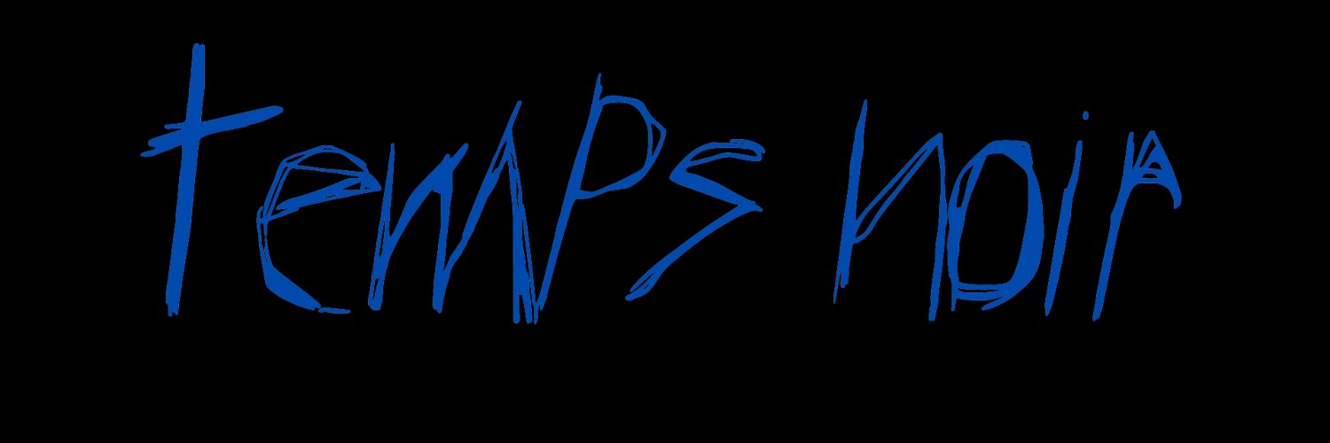 Temps Noir banner