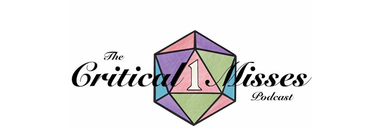 The Critical Misses Podcast banner