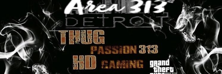Thugpassion_313Hd Gaming banner