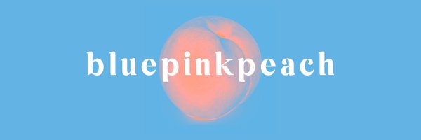 Bluepinkpeach Profile Banner