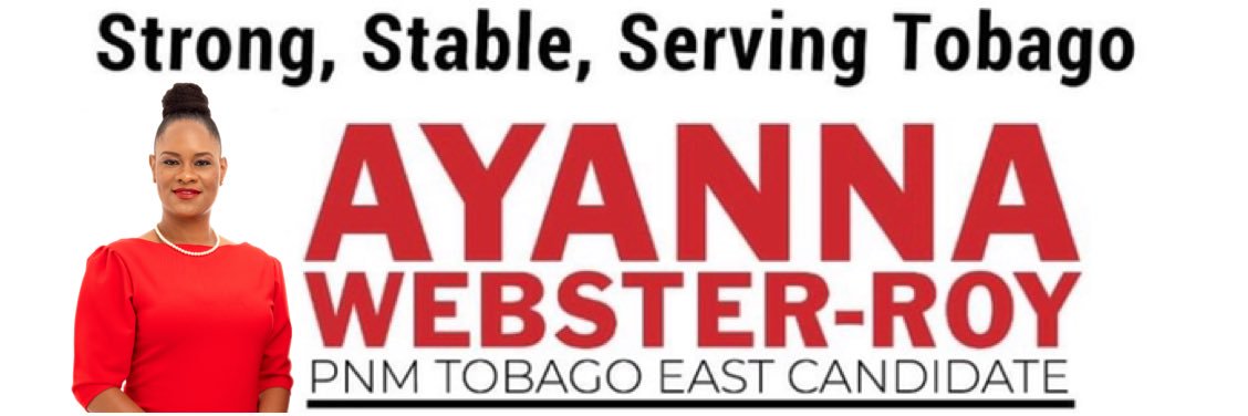 Ayanna Webster-Roy MP Tobago East banner