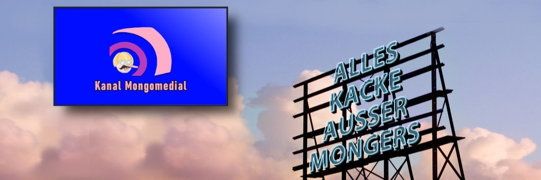 ᗰOᑎGO™ Großer Marschall Kanal Mongomedial's banner