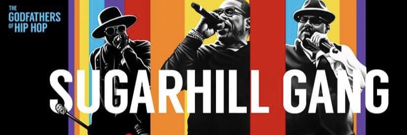 THE SUGARHILL GANG banner