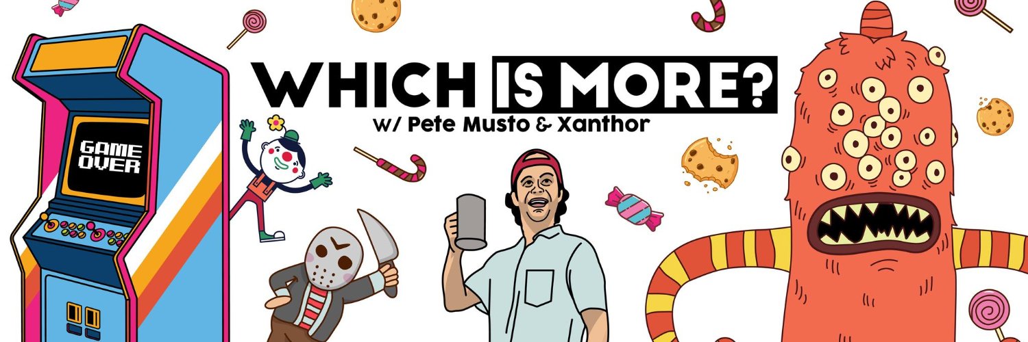 Which Is More w/ Pete Musto & Xanthor banner