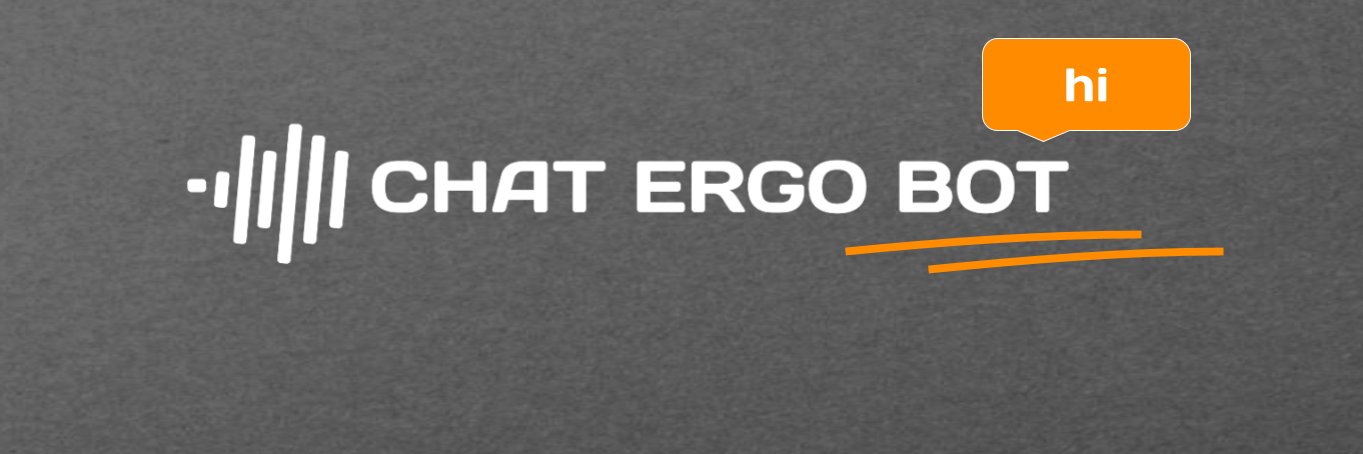Chat Ergo Bot | Conversational AI Marketing 🤖💬 banner