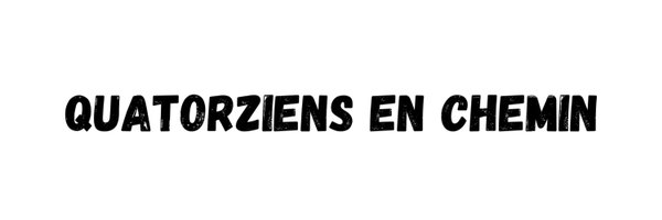 Quatorziens en chemin Profile Banner