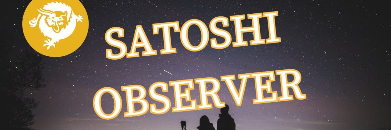 The Satoshi Observer banner