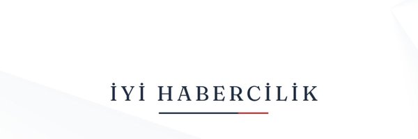 İYİ HABERCİLİK Profile Banner