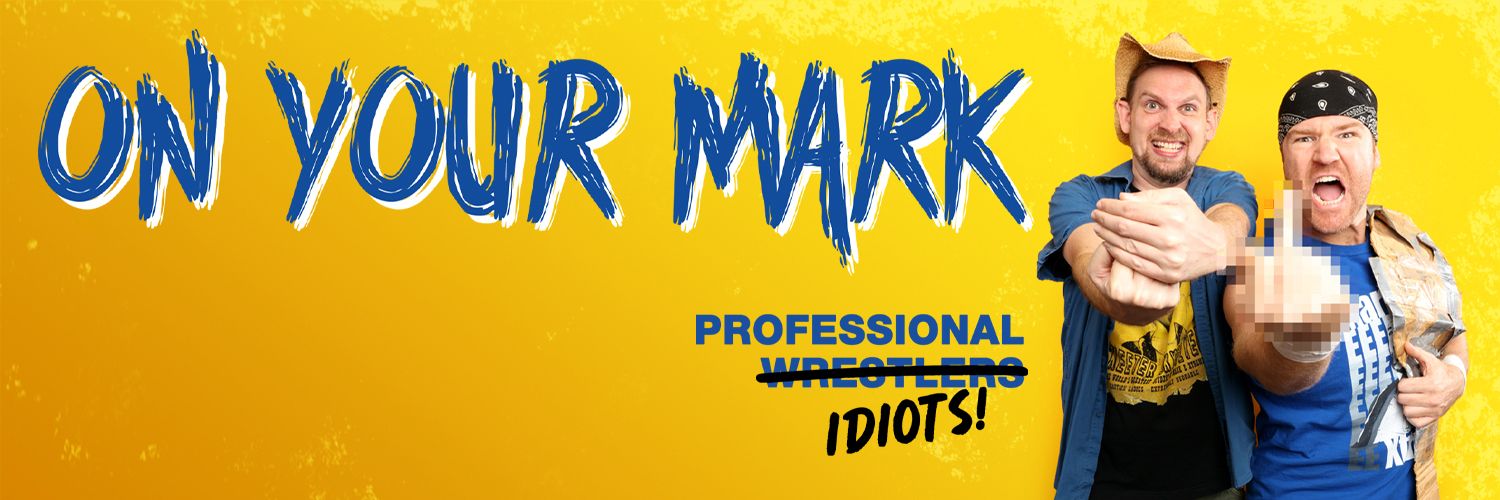 💥 On Your Mark w Mark E Xtreme 💥 banner