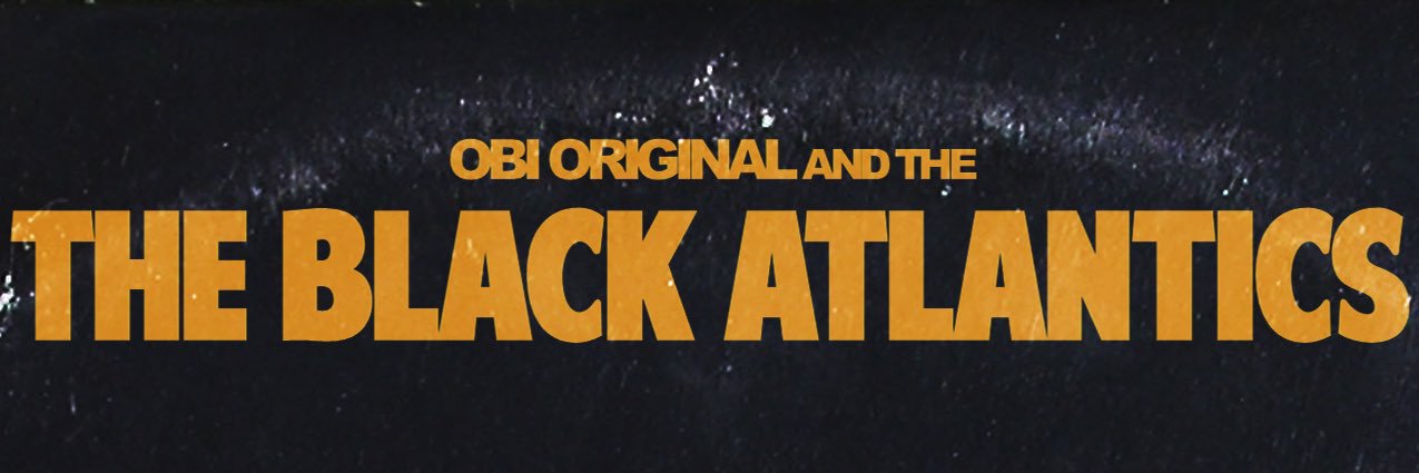 THE BLACK ATLANTICS banner