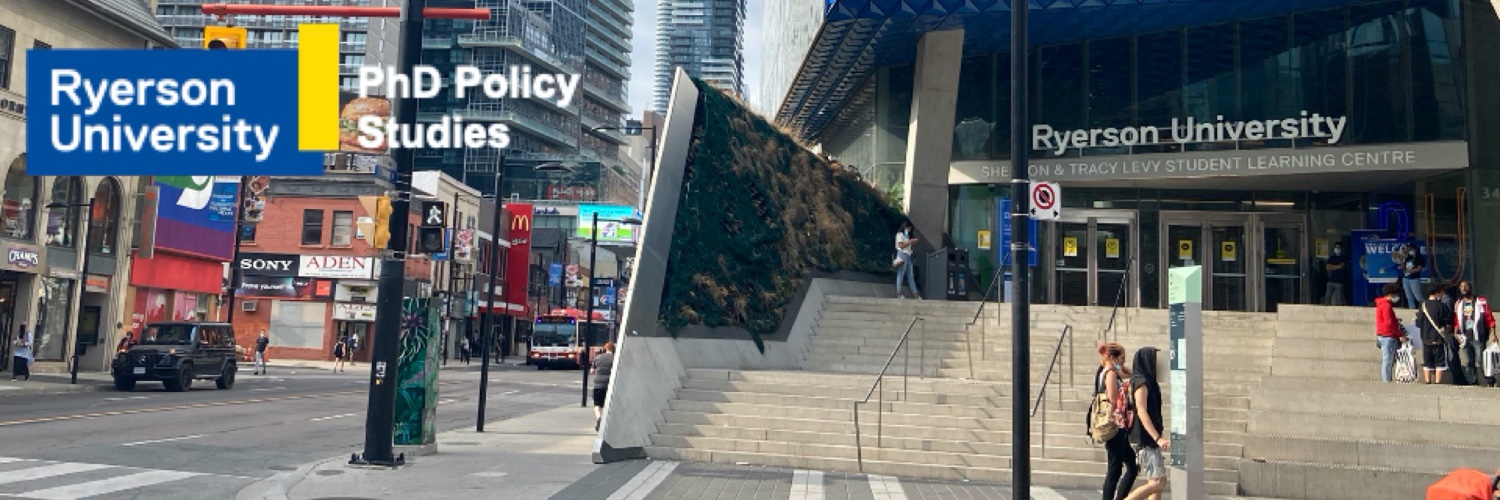 PhD Policy Studies Ryerson University banner