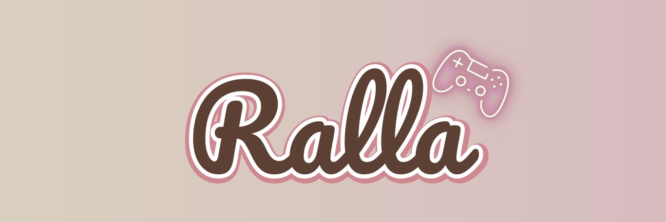 𝘙𝘢𝘭𝘭𝘢🩷 banner