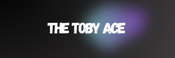 TheTobyAce Profile Banner