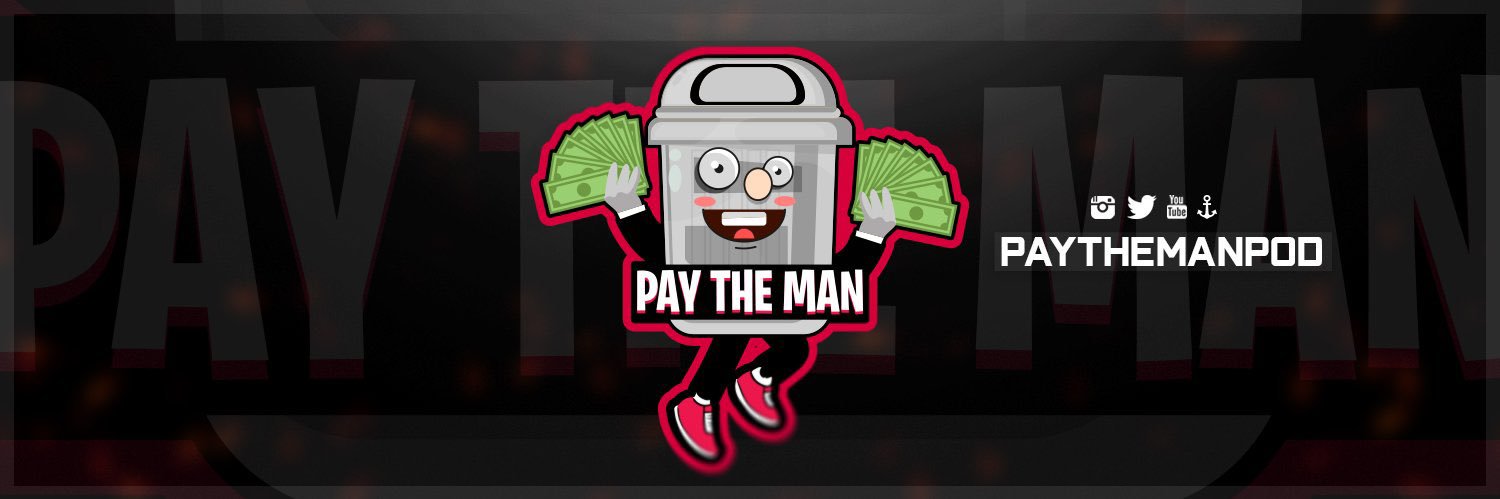 Pay The Man Podcast banner