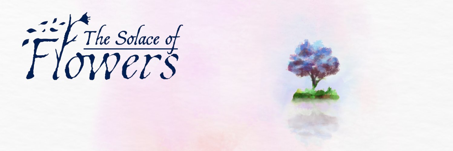 The Solace of Flowers banner