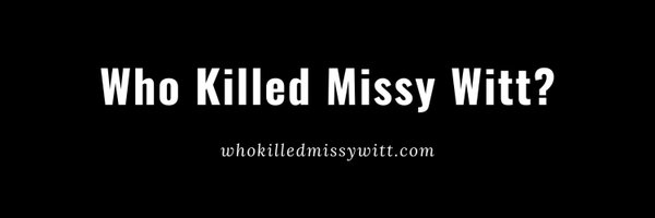 Who Killed Missy Witt Profile Banner
