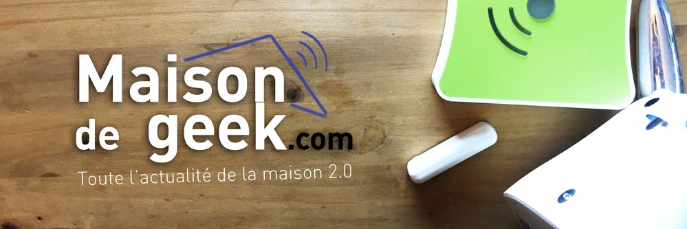 Maison de Geek banner