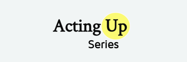 ActingUpSeries's profile banner image