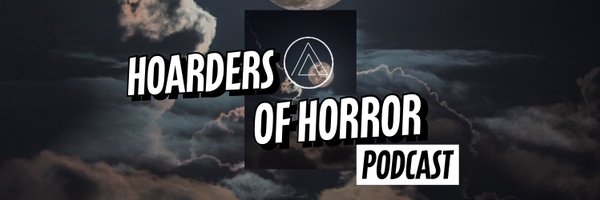 Hoarders Of Horror Profile Banner