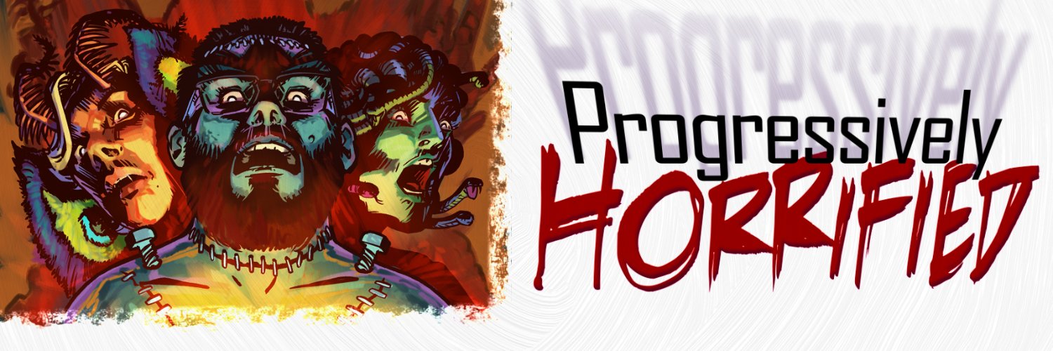 Progressively Horrified Podcast banner