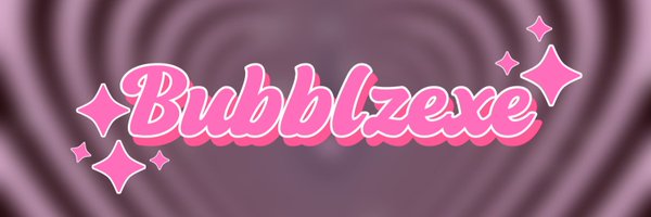 BUBBLZexe Profile Banner
