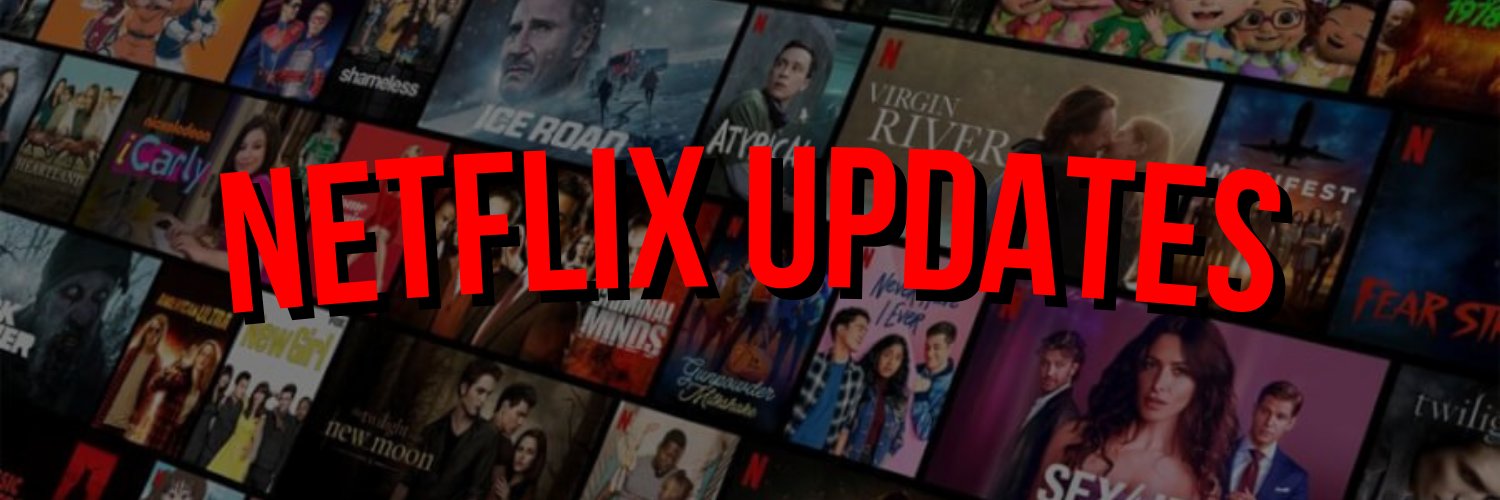Netflix Updates banner