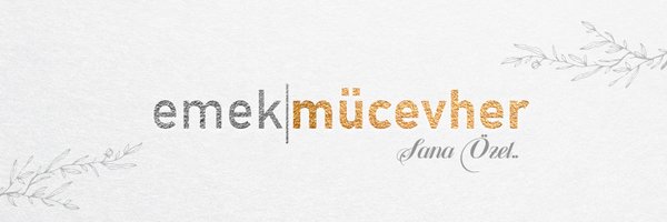 Emek Mücevher Profile Banner