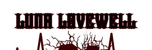 Luna Lovewell | 🩸🤘🏳️‍⚧️ banner