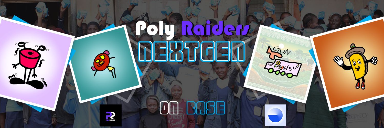 Poly Raiders: NextGen Dropping On Base's banner