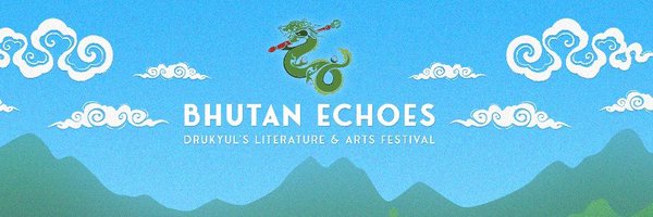 BhutanEchoes Profile Banner