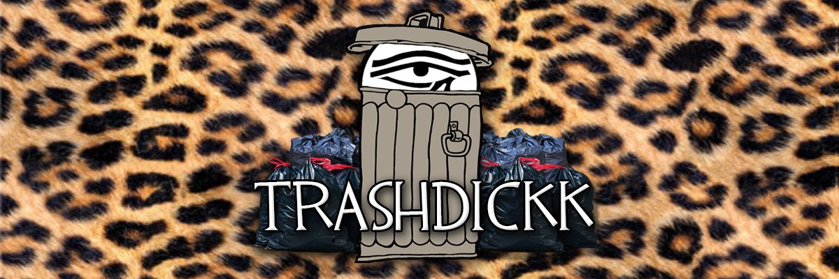 Trash Dick banner
