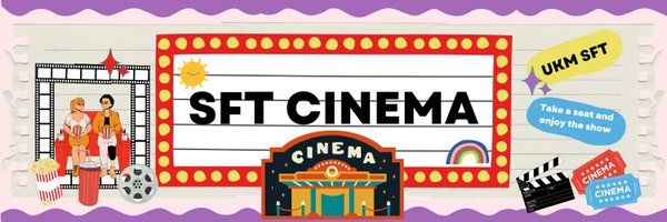 🎬 SFT CINEMA🍿 Profile Banner