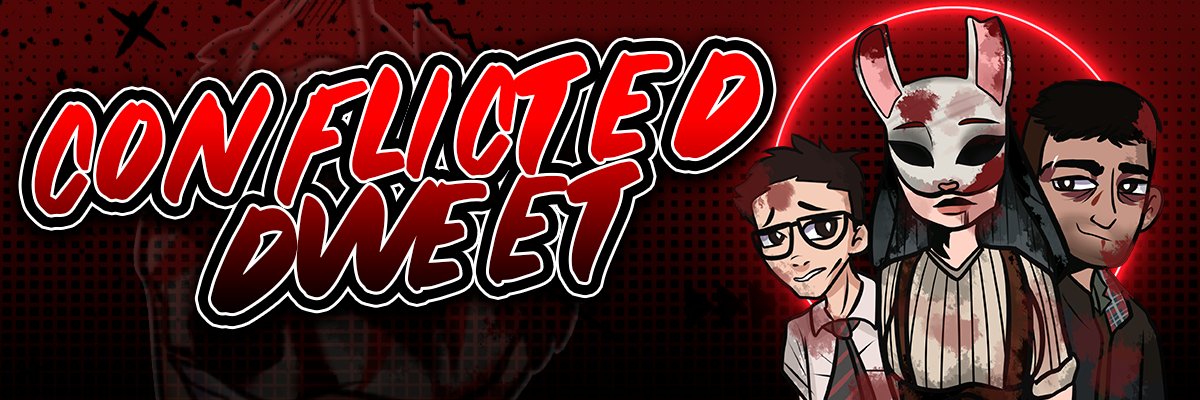 ConflictedDweet's banner