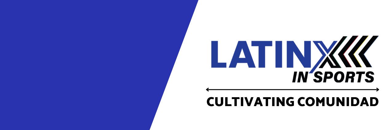 LatinxInSports banner