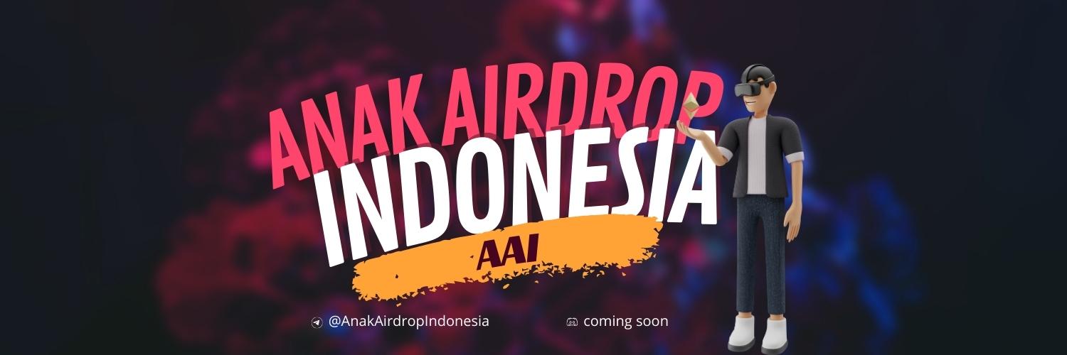 Anak Airdrop Indonesia | AAI banner