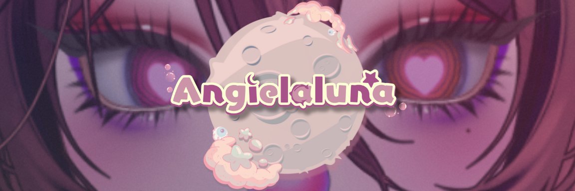 𝑨𝒏𝒈𝒊𝒆𝑳𝒂𝑳𝒖𝒏𝒂🌑's banner